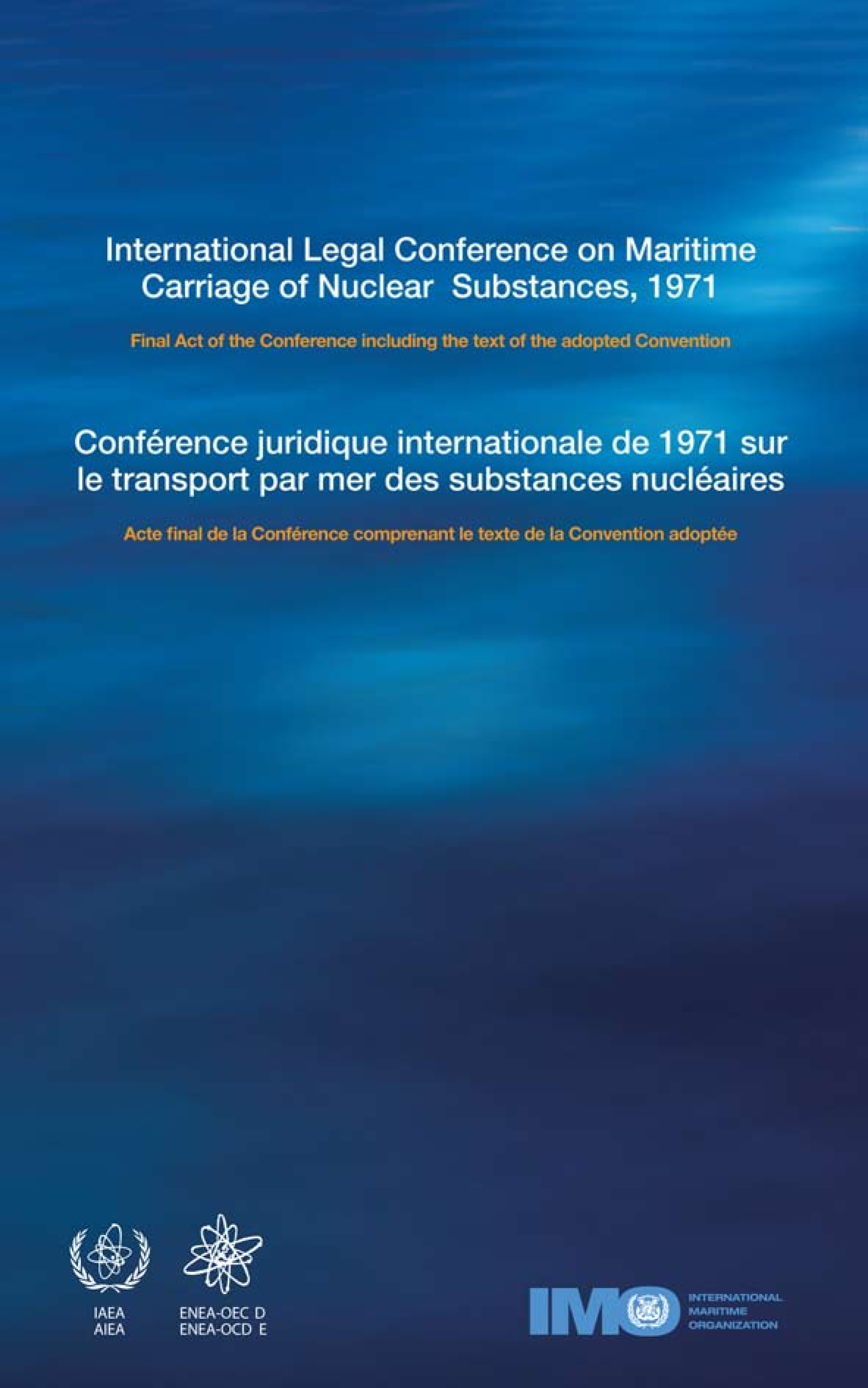 image of International Legal Conference on Maritime Carriage of Nuclear substances, 1971