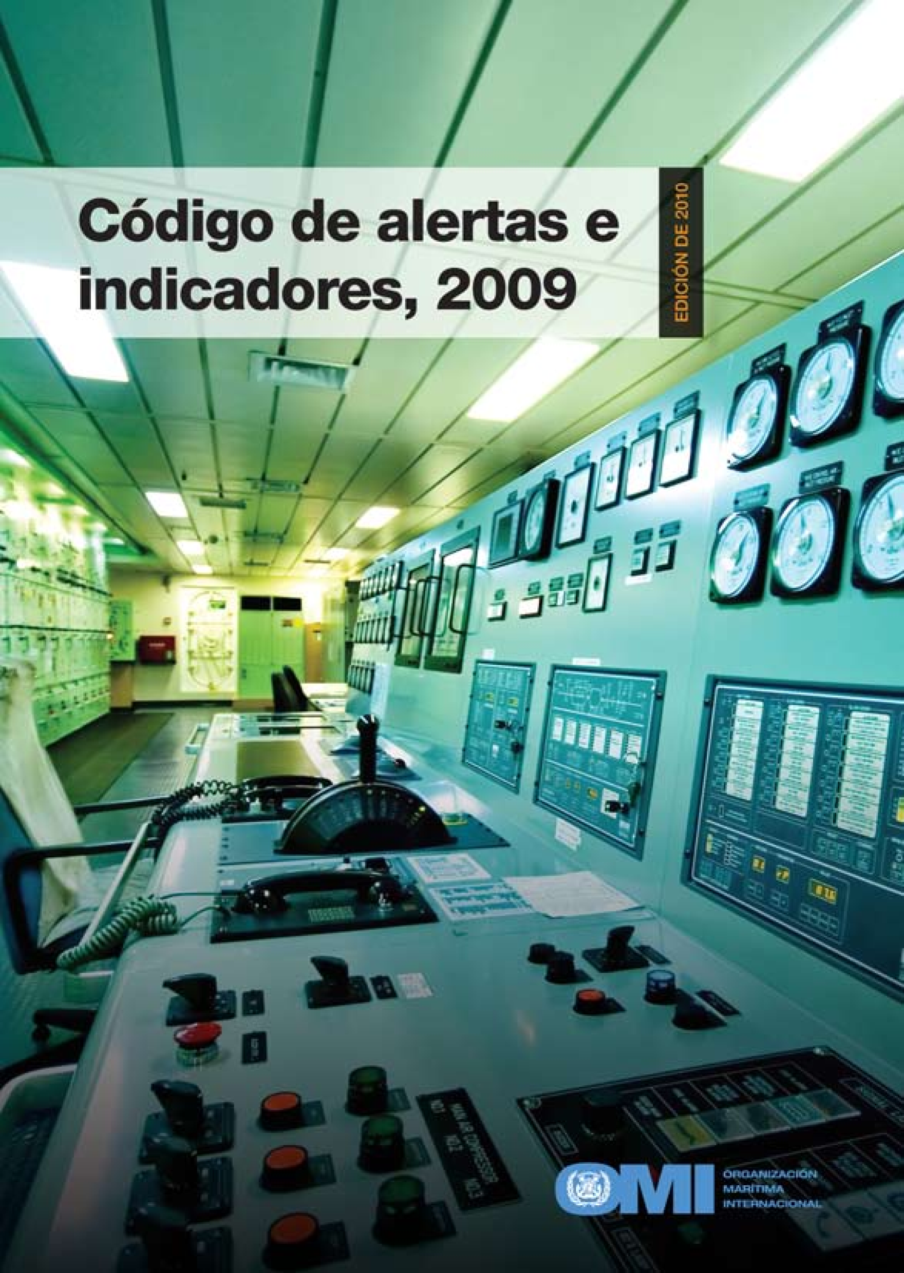 Código de alertas e indicadores, 2009