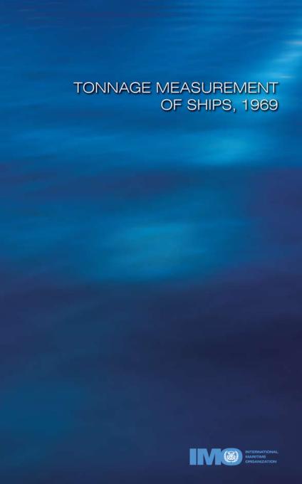 International Conference on Tonnage Measurement of Ships, 1969