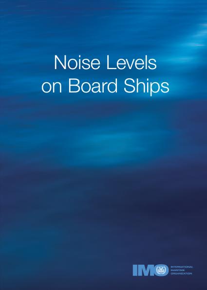 Noise Levels on Board Ships