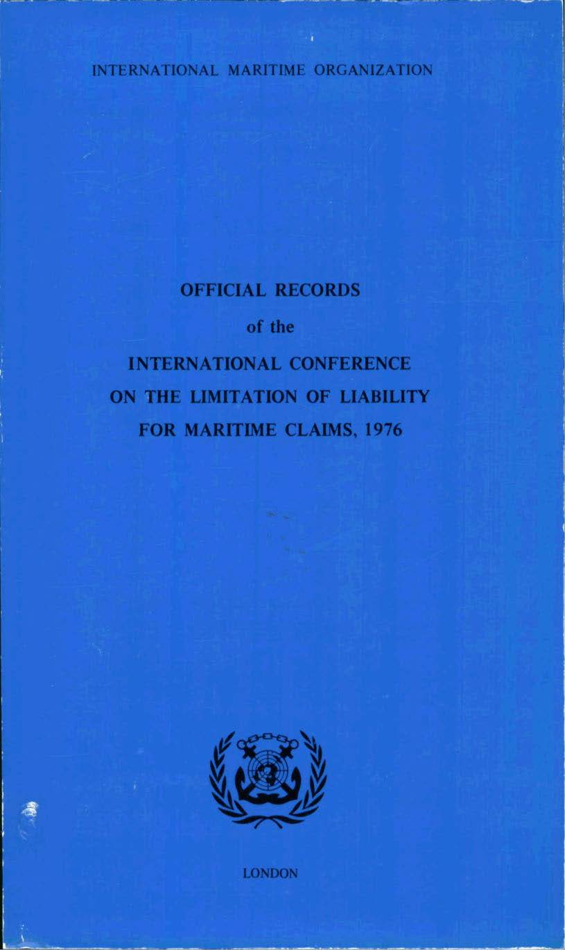image of Official records of the International Conference on the Limitation of Liability for Maritime Claims, 1976