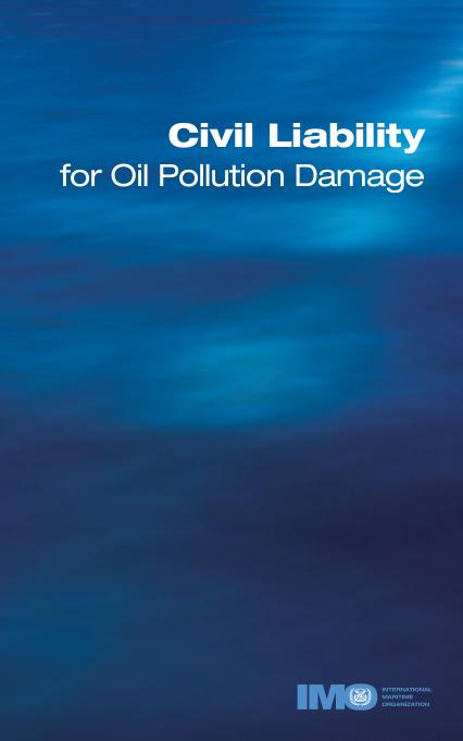 Civil Liability for Oil Pollution Damage