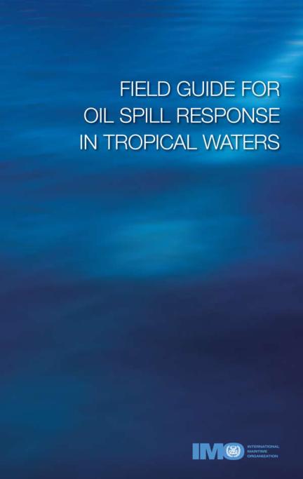 image of Field Guide for Oil Spill Response in Tropical Waters