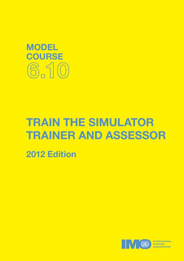 Train the Simulator Trainer and Assessor