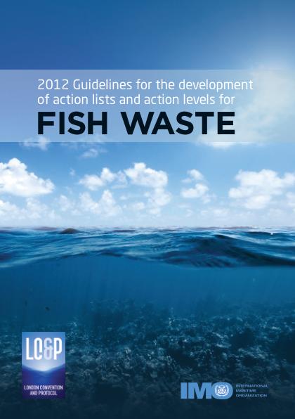 image of 2012 Guidelines for the Development of Action Lists and Action Levels for Fish Waste