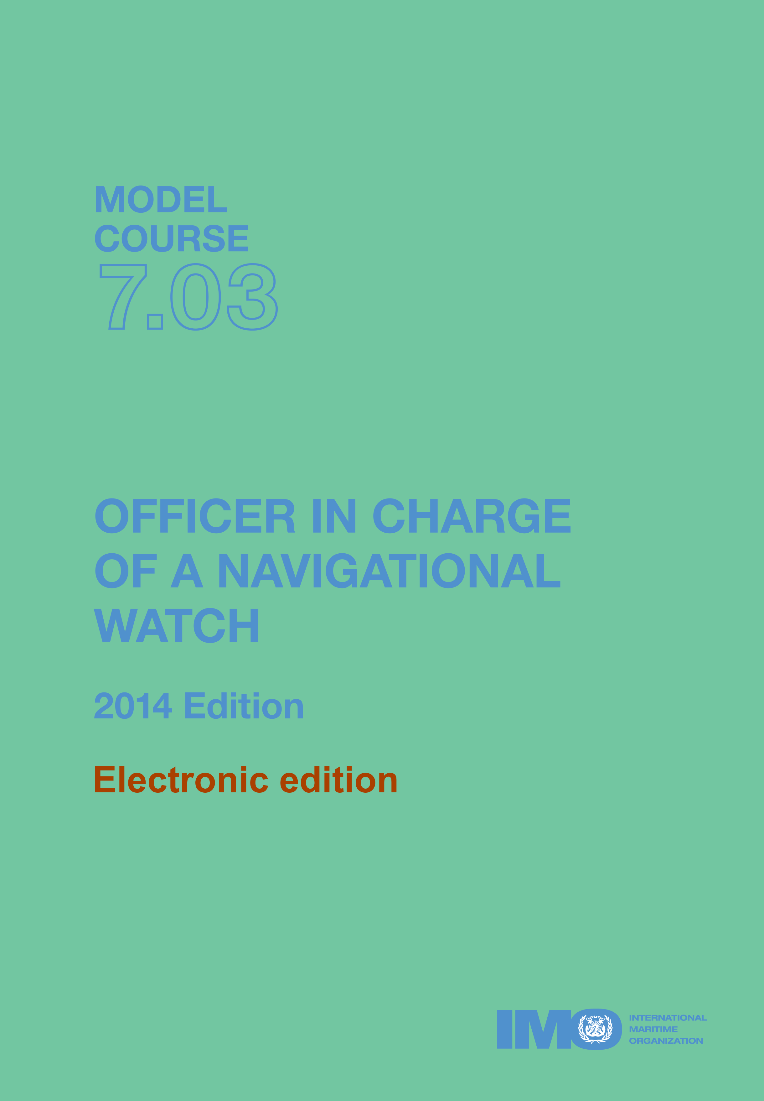 Officer in Charge of a Navigational Watch