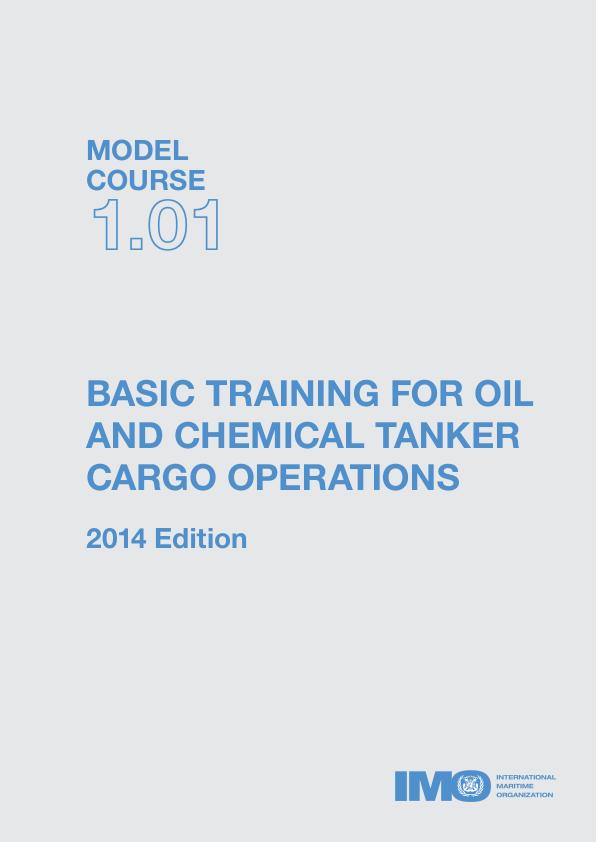 Basic Training for Oil and Chemical Tanker Cargo Operations