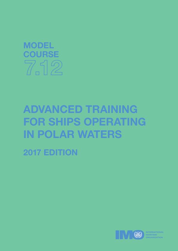 Advanced Training for Ships Operating in Polar Waters