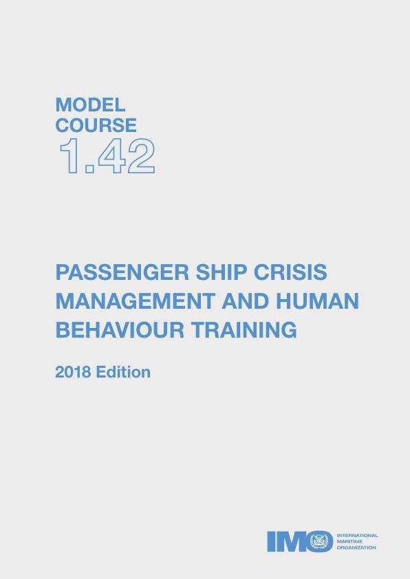 Passenger Ship Crisis Management and Human Behaviour Training