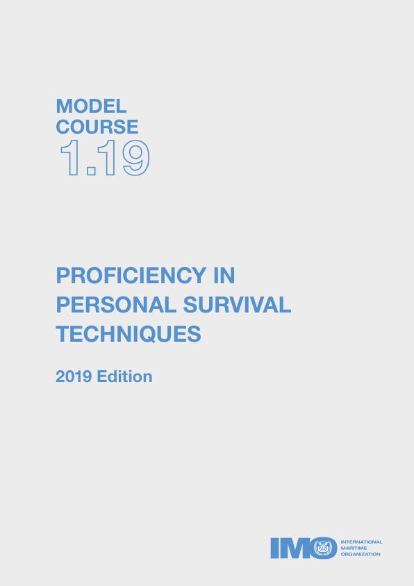 Proficiency in Personal Survival Techniques