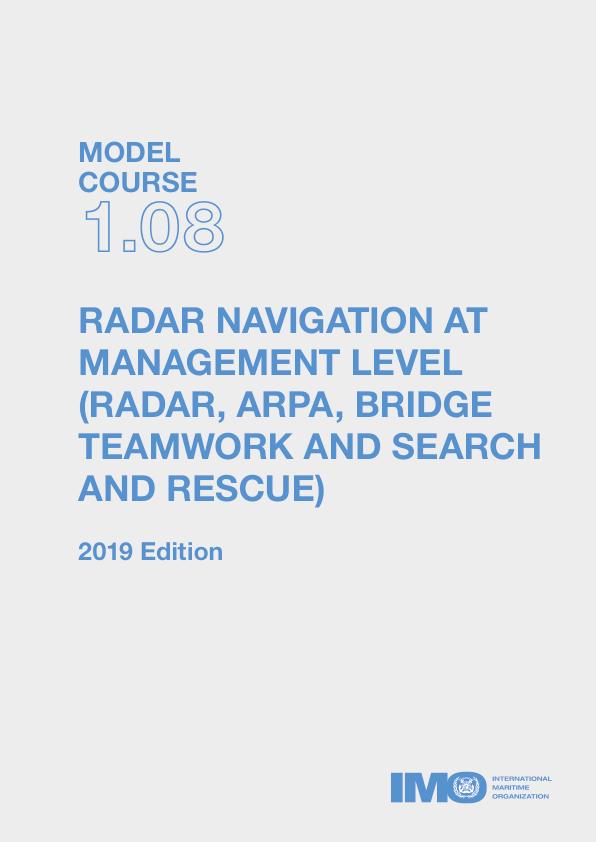 image of Radar Navigation at Management Level (Radar, ARPA, Bridge Teamwork and Search and Rescue)