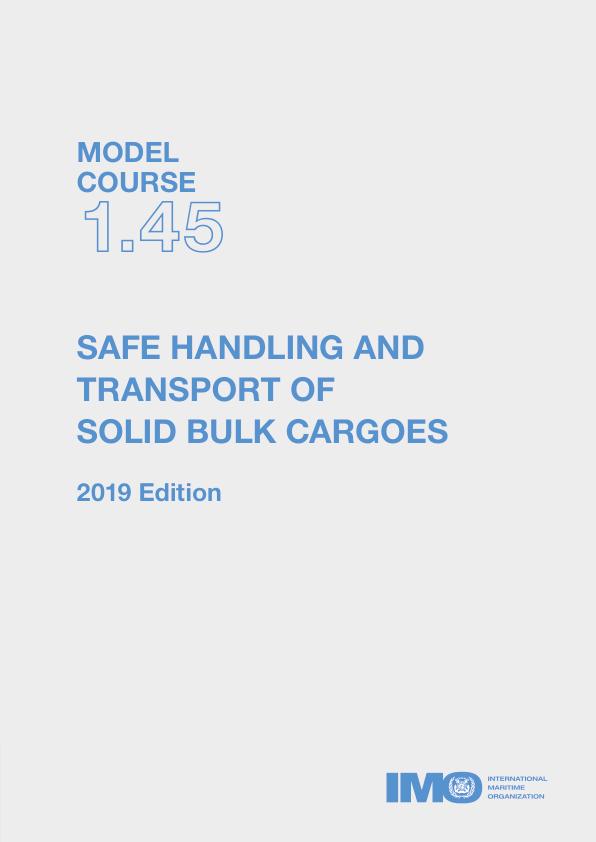 image of Safe Handling and Transport of Solid Bulk Cargoes