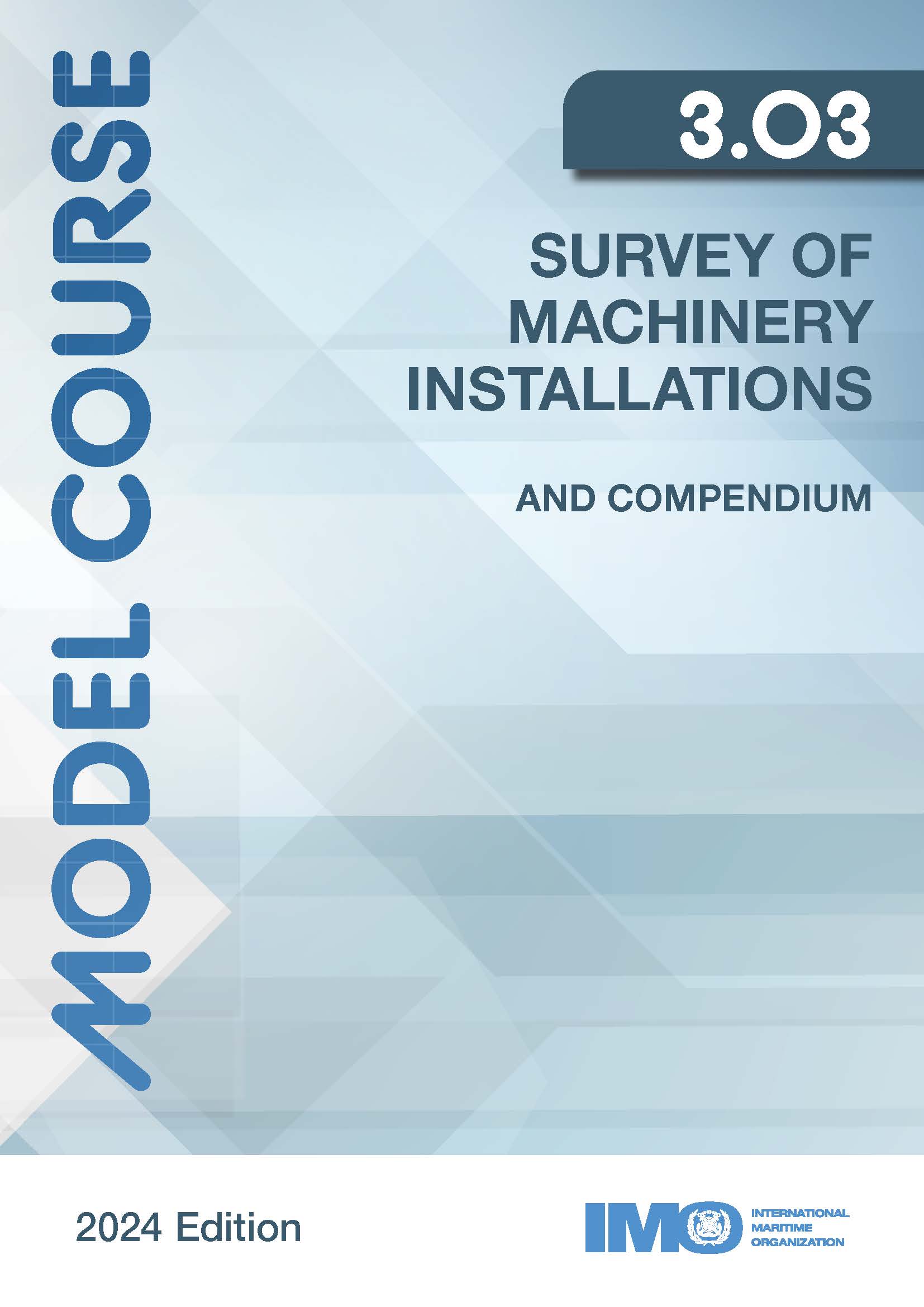 Survey of Machinery Installations and Compendium