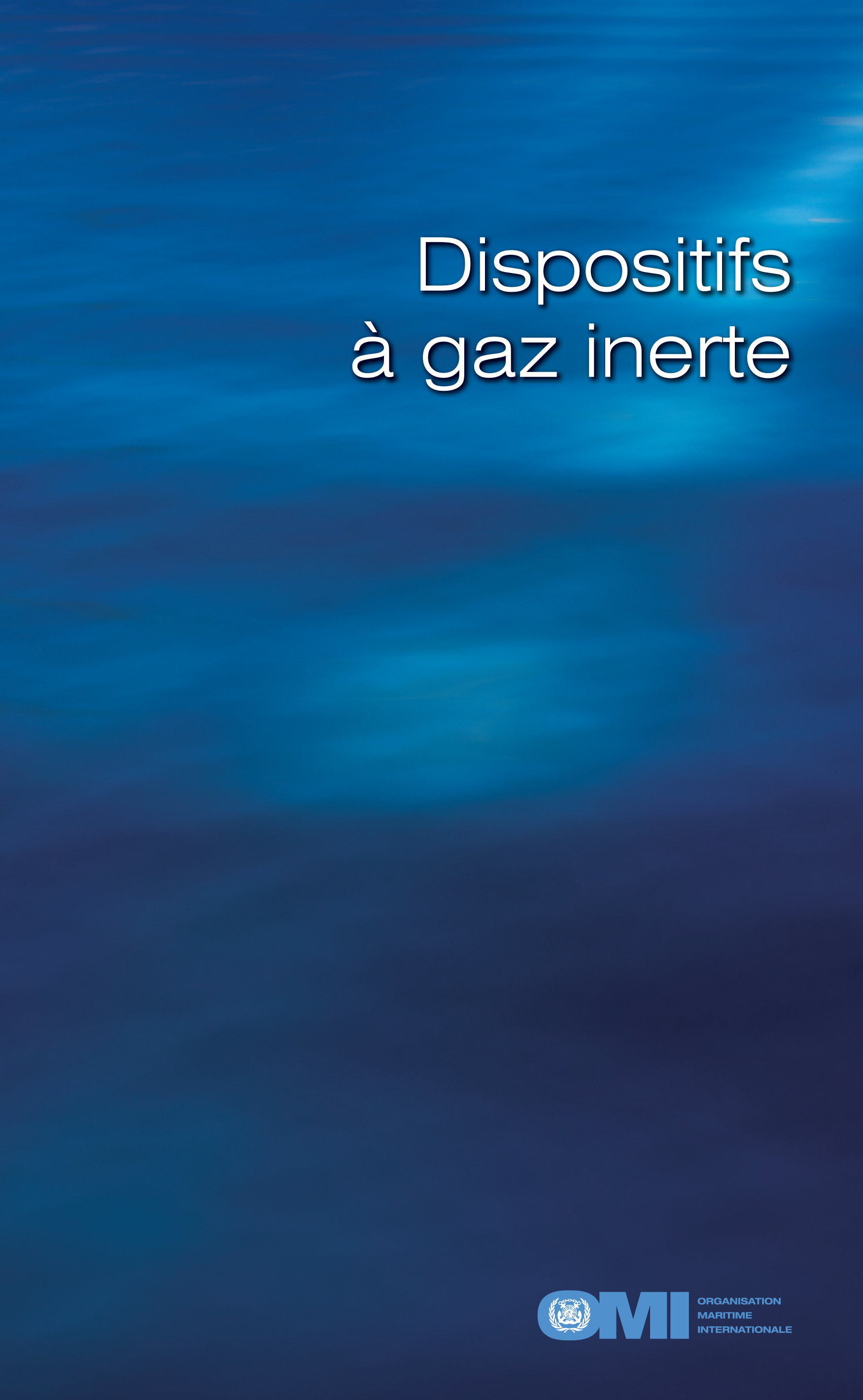 Dispositifs
à Gaz Inerte