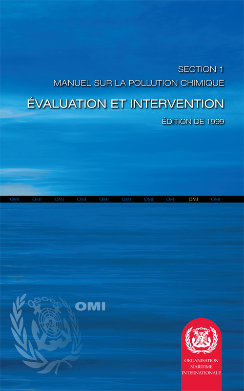 Manuel Sur La Pollution Chimique: Section 1 – Évaluation et Intervention