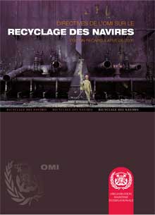 Directives de l’OMI sur le Recyclage des Navires