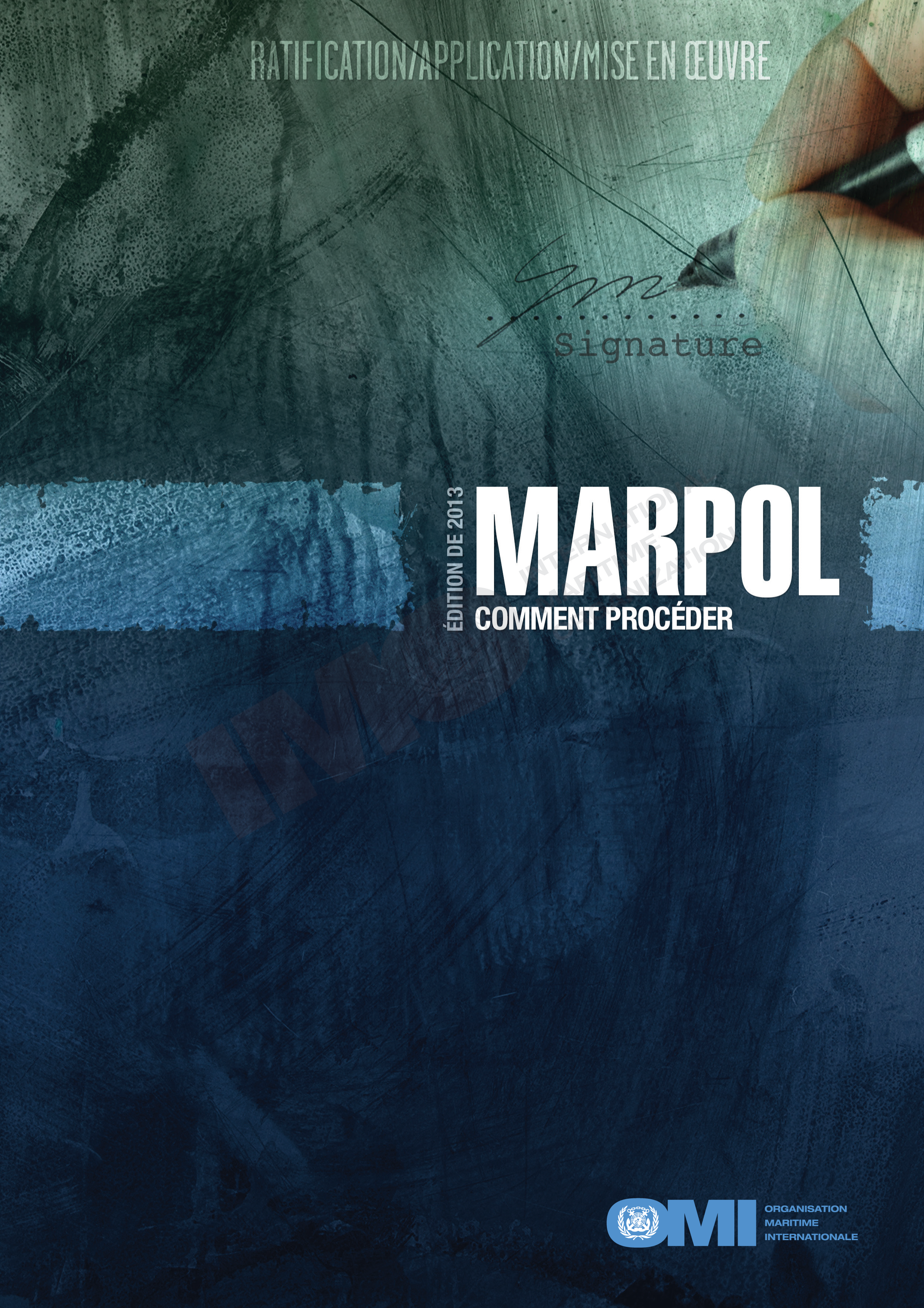 MARPOL – Comment procéder