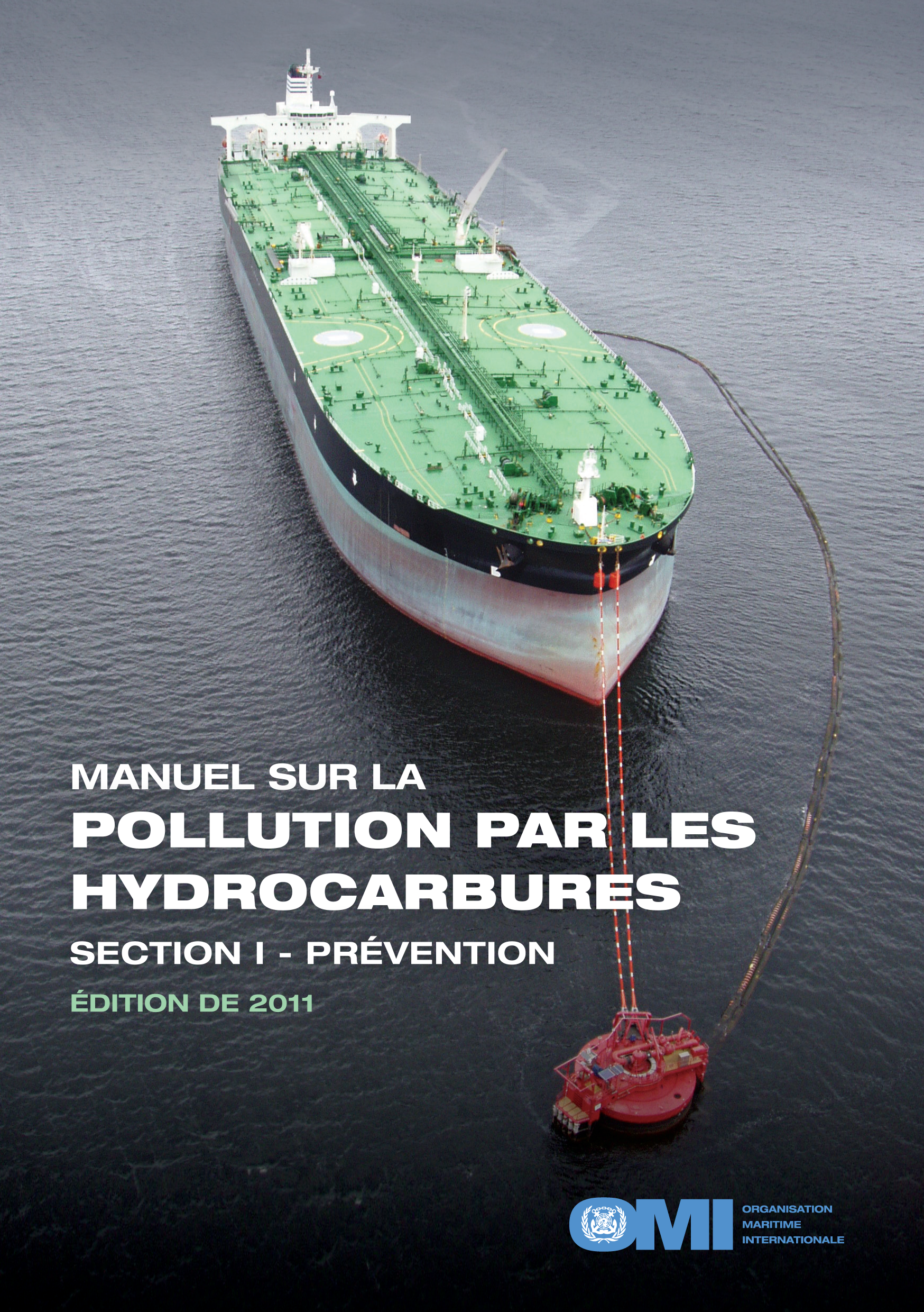 image of Manuel sur la pollution par les hydrocarbures : Section I – Prévention