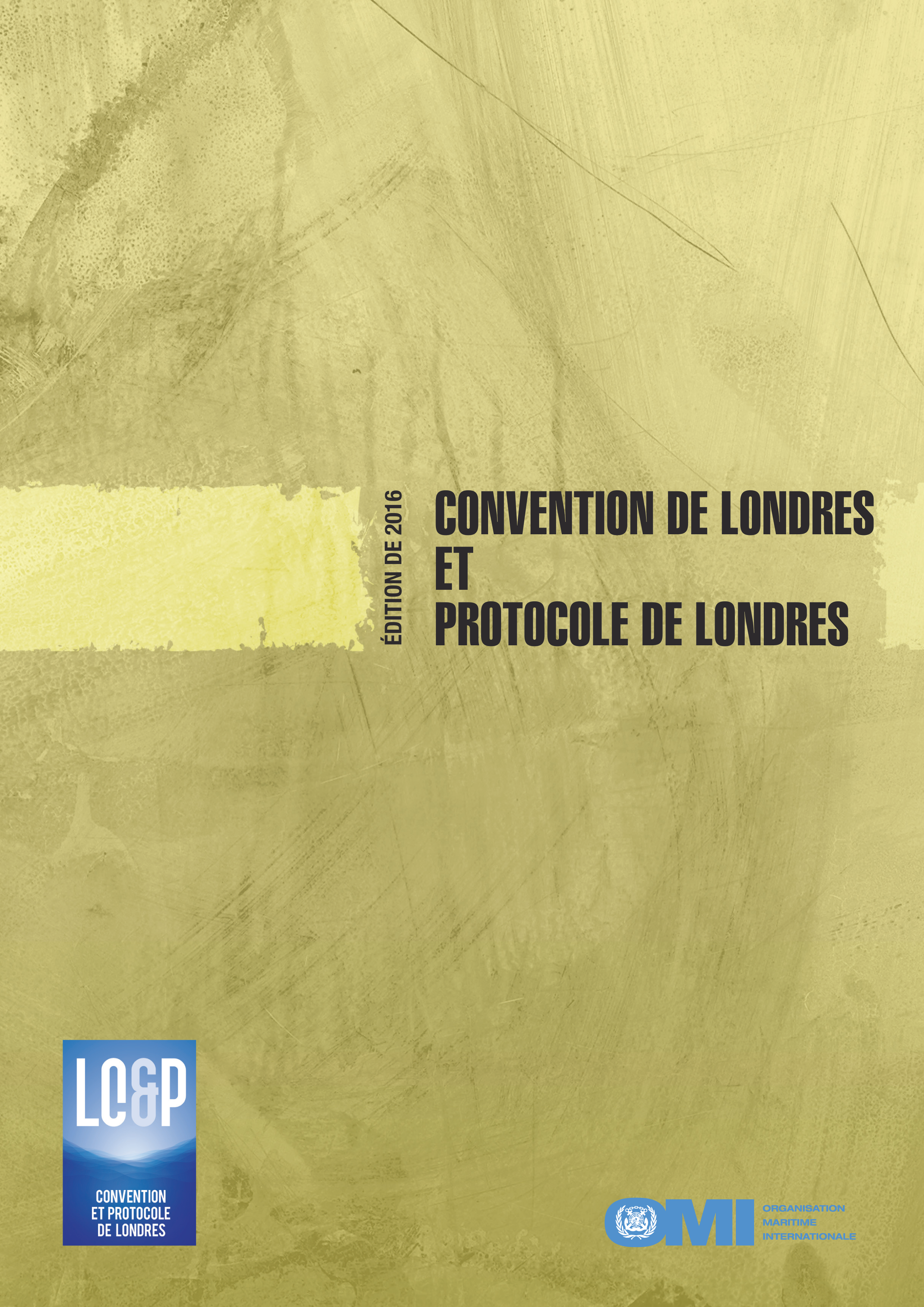 Convention de Londres et Protocole de Londres