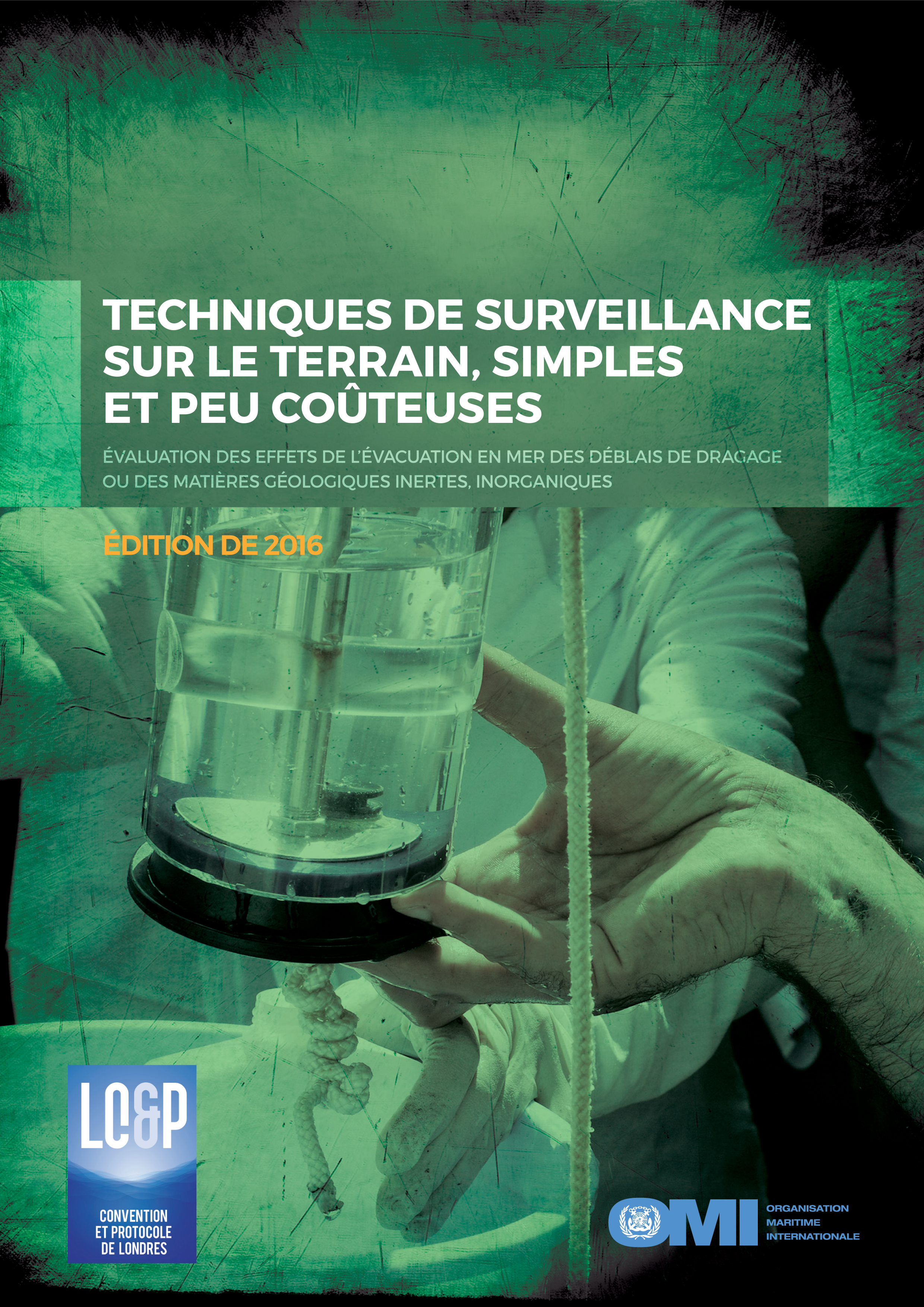 Techniques de surveillance sur le terrain, simples et peu coûteuses