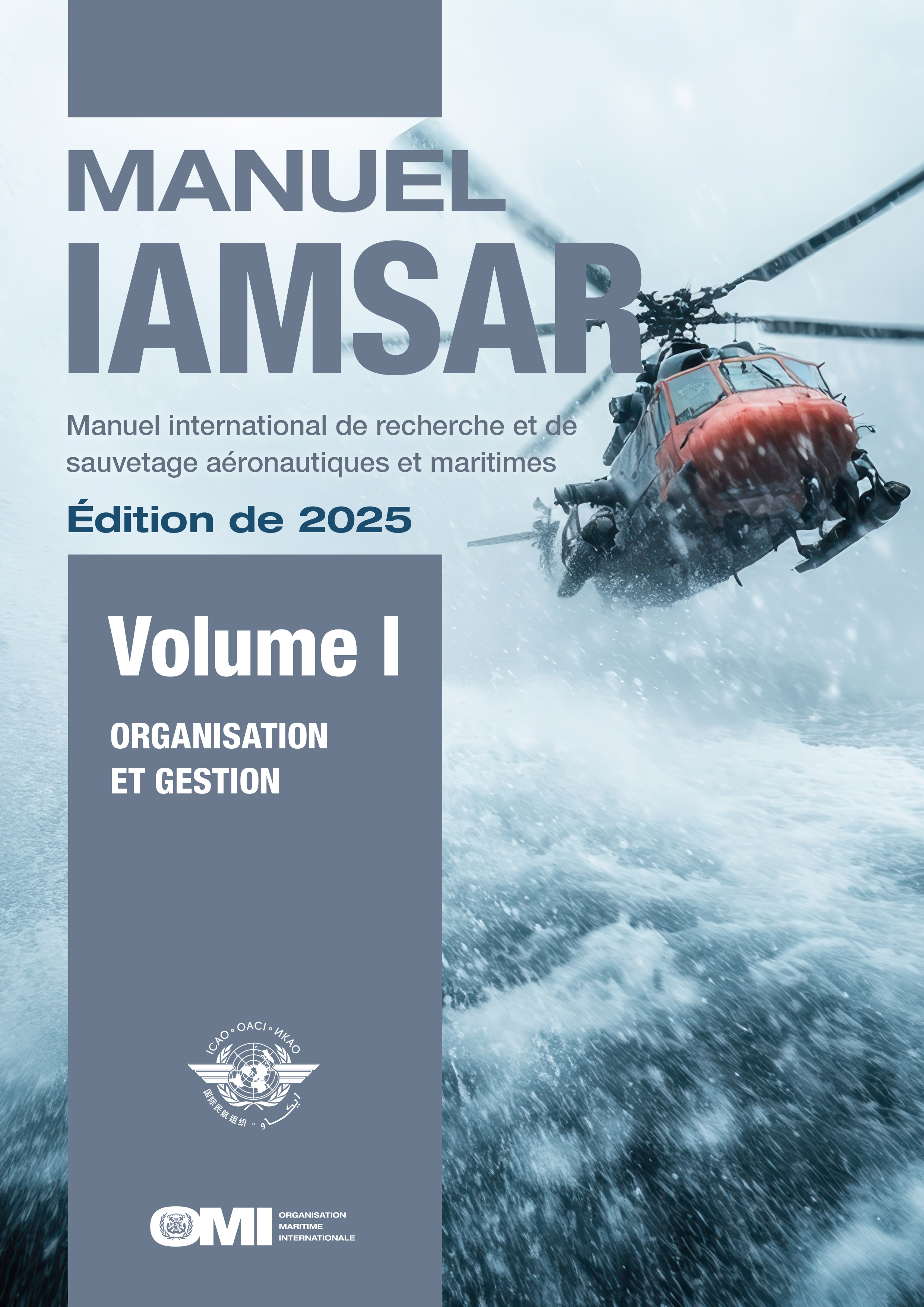 image of Manuel IAMSAR, Volume I – Organisation et gestion