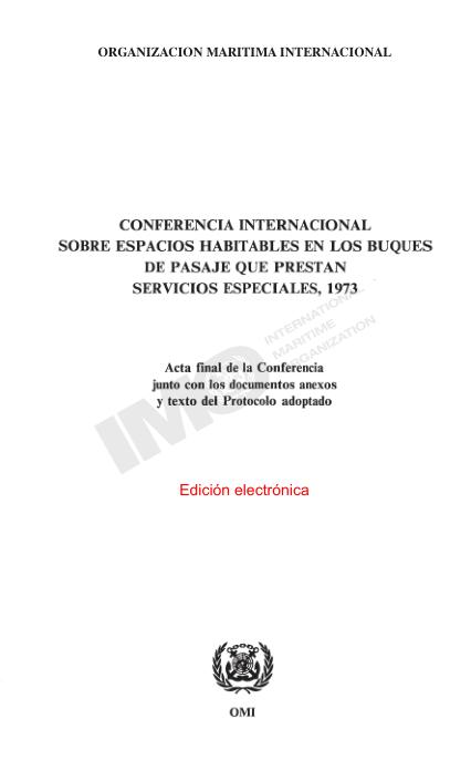 Conferencia Internacional sobre Espacios Habitables en los Buques de Pasaje que Prestan Servicios Especiales, 1973