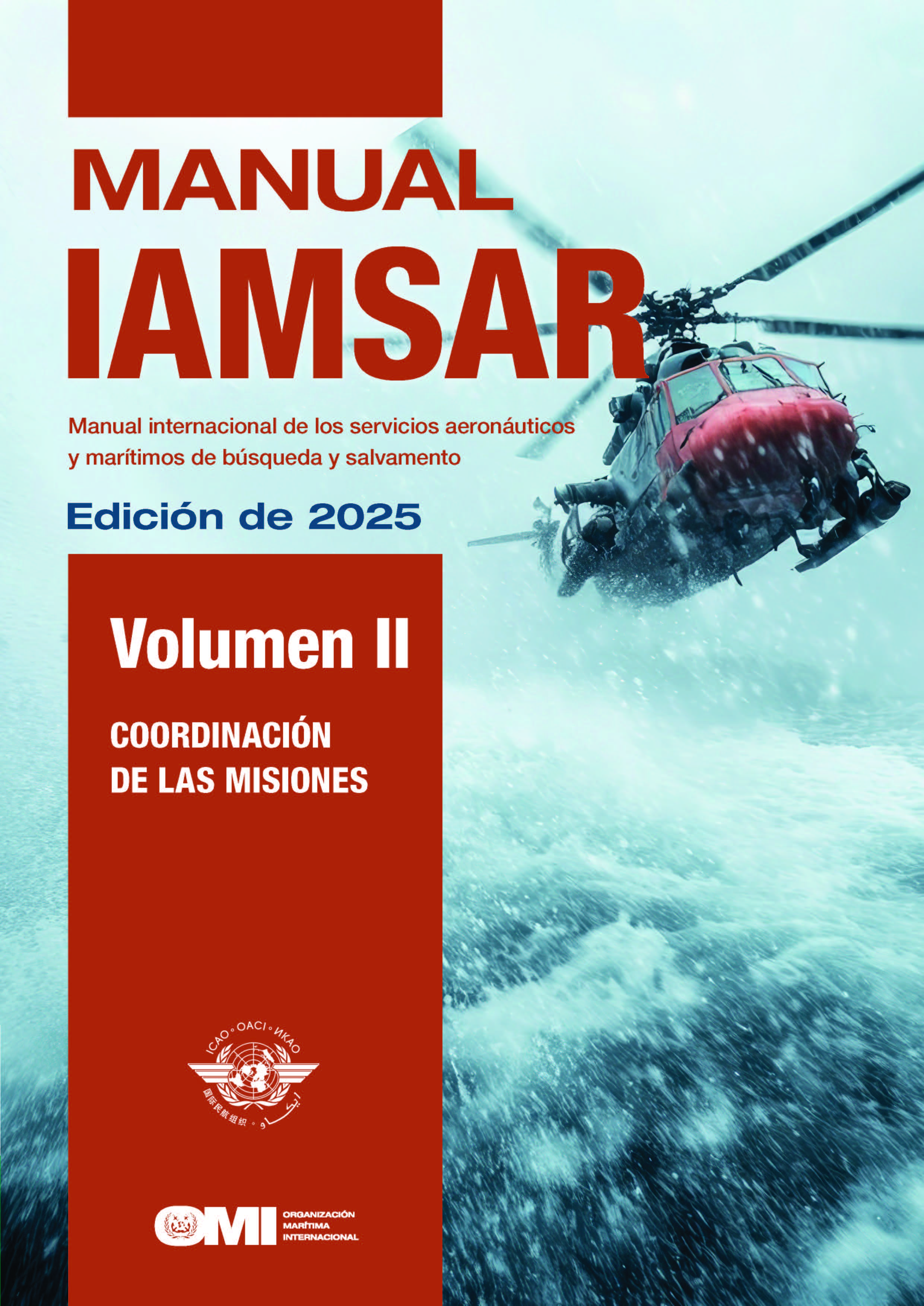 Manual IAMSAR, Volumen II – Coordinación de las misiones