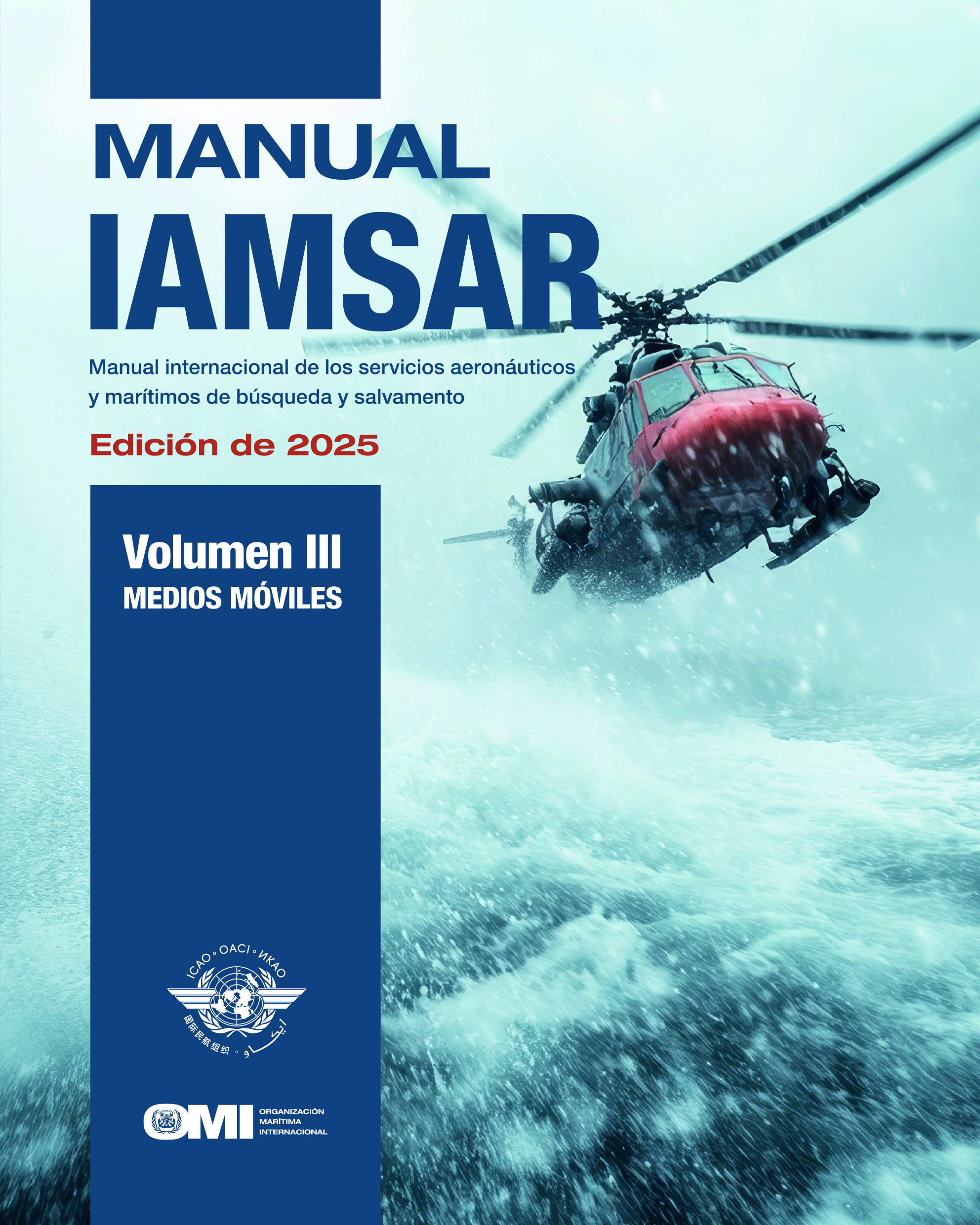 image of Manual IAMSAR, Volumen III – Medios Móviles