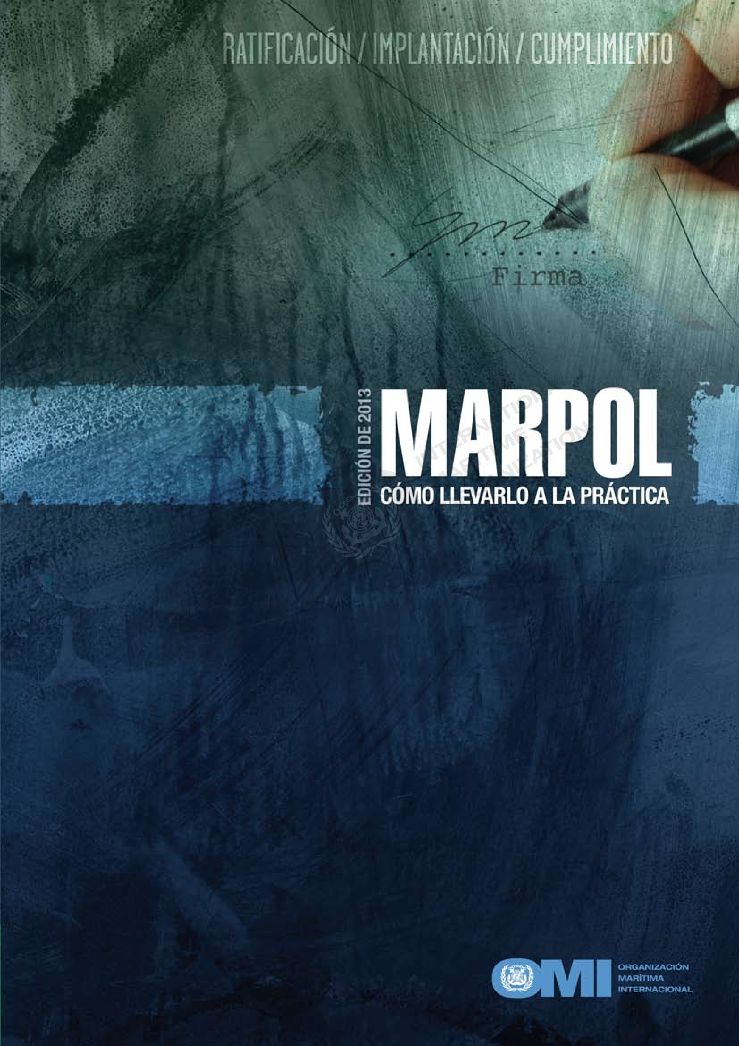 MARPOL – Cómo llevarlo a la práctica