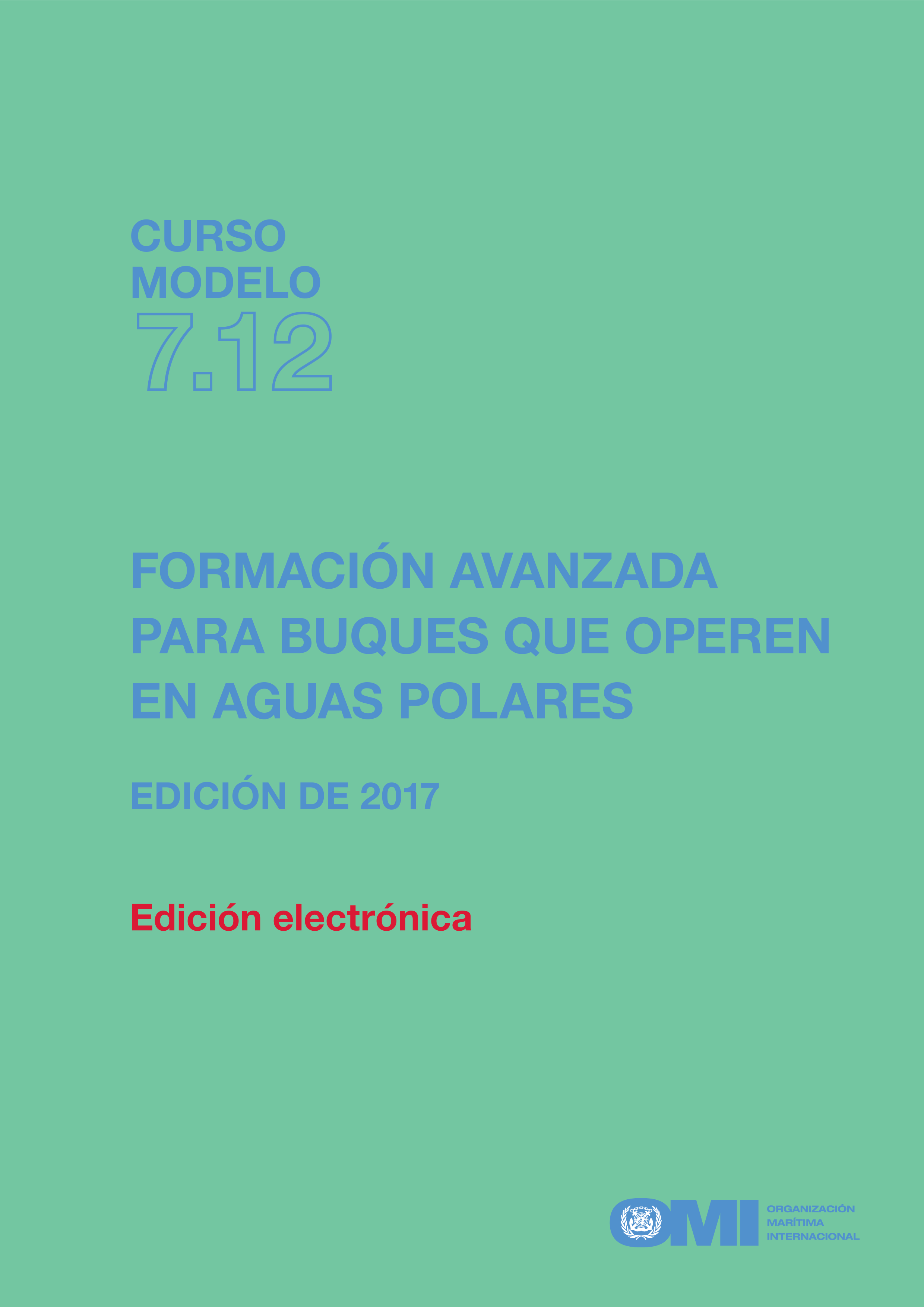 Formación Avanzada para Buques que Operen en Aguas Polares