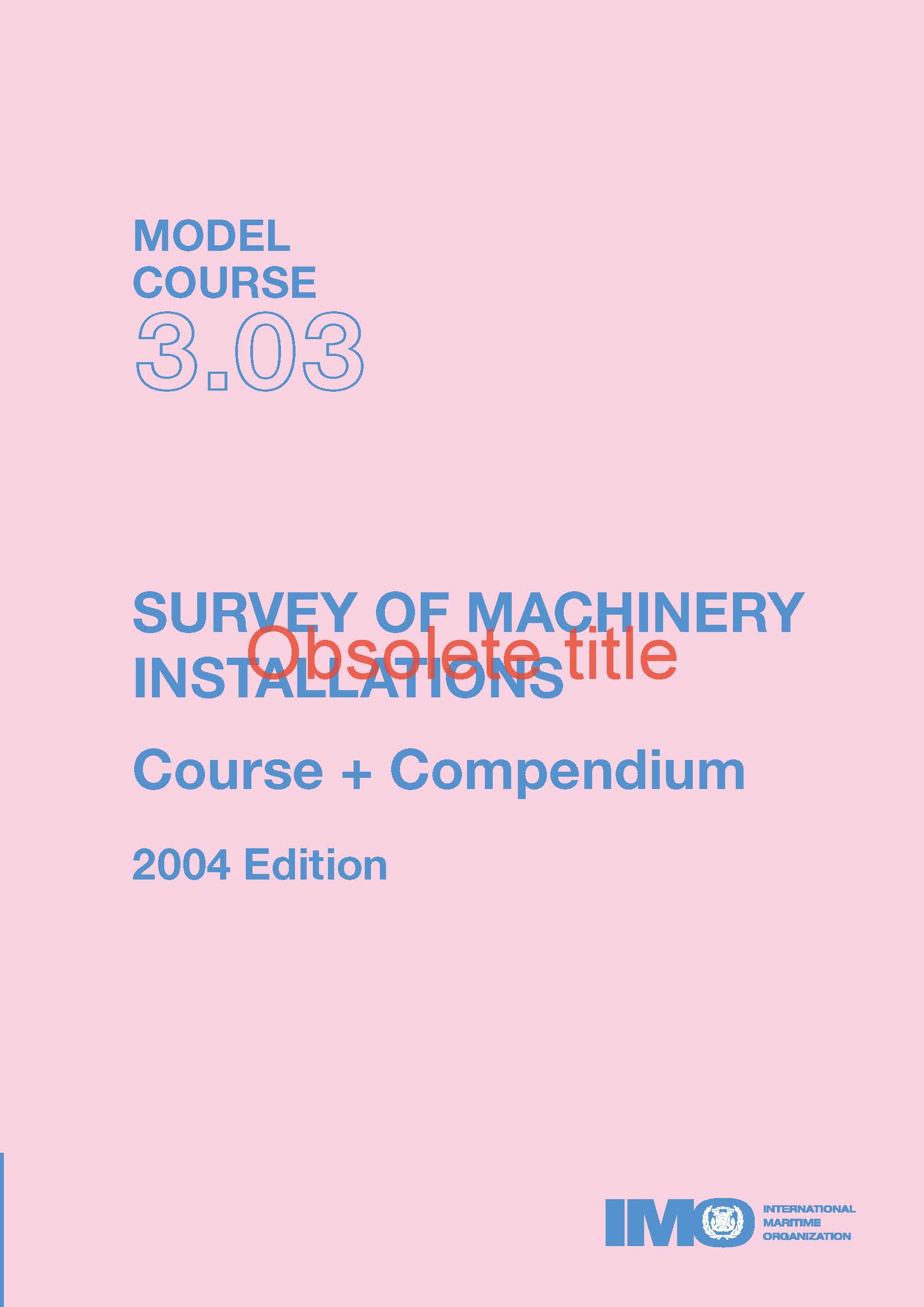 [OBSOLETE TITLE] Survey of Machinery Installations